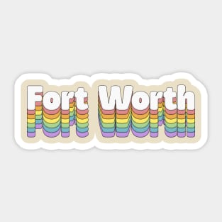 Fort Worth // Retro Typography Design Sticker